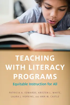 Predarea cu programe de alfabetizare: Instruire echitabilă pentru toți - Teaching with Literacy Programs: Equitable Instruction for All