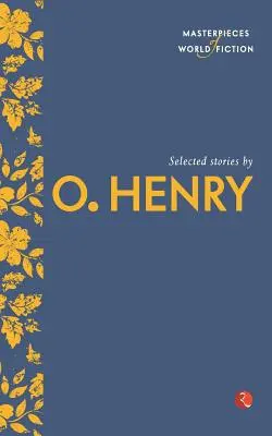 Povestiri alese de O. Henry - Selected Stories by O. Henry