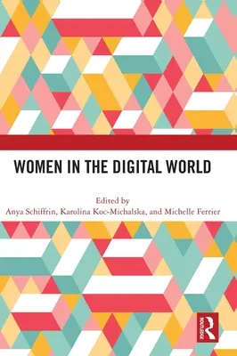 Femeile în lumea digitală - Women in the Digital World