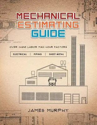 Ghid de estimare mecanică - Mechanical Estimating Guide