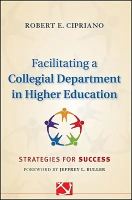 Facilitarea unui departament colegial - Facilitating a Collegial Depar