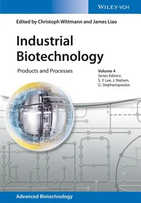 Biotehnologie industrială: Produse și procese - Industrial Biotechnology: Products and Processes
