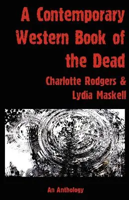 O carte occidentală contemporană a morților - A Contemporary Western Book Of The Dead