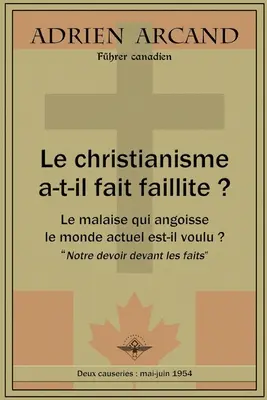 Creștinismul a eșuat? - Le christianisme a-t-il fait faillite ?