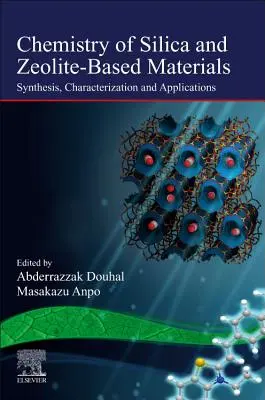 Chimia materialelor pe bază de siliciu și zeolit: Sinteză, caracterizare și aplicații Volumul 2 - Chemistry of Silica and Zeolite-Based Materials: Synthesis, Characterization and Applications Volume 2