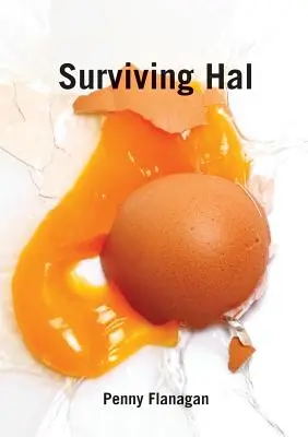 Supraviețuirea lui Hal - Surviving Hal