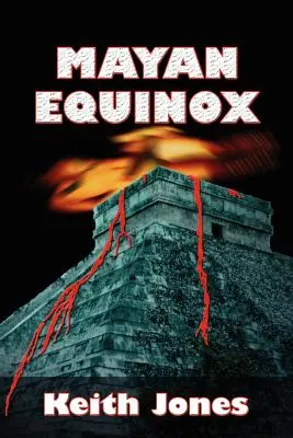 Echinocțiul mayaș - Mayan Equinox