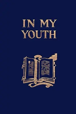 În tinerețea mea (Yesterday's Classics) - In My Youth (Yesterday's Classics)