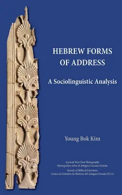Forme ebraice de adresare: O analiză sociolingvistică - Hebrew Forms of Address: A Sociolinguistic Analysis