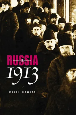 Rusia în 1913 - Russia in 1913