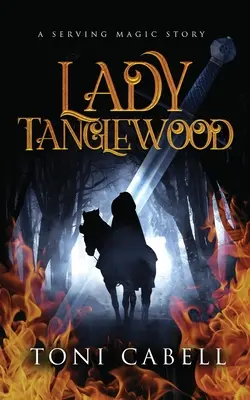 Lady Tanglewood: O nuvelă - Lady Tanglewood: A Novella