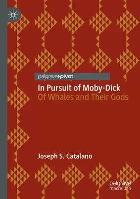 În căutarea lui Moby-Dick: Despre balene și zeii lor - In Pursuit of Moby-Dick: Of Whales and Their Gods