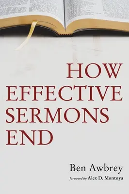 Cum se termină predicile eficiente - How Effective Sermons End