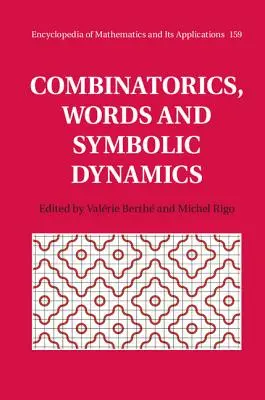 Combinatorică, cuvinte și dinamică simbolică - Combinatorics, Words and Symbolic Dynamics