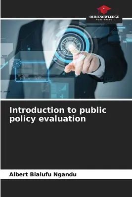 Introducere în evaluarea politicilor publice - Introduction to public policy evaluation