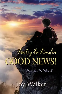 Poezie de meditat: Vești bune! - Poetry to Ponder: Good News!