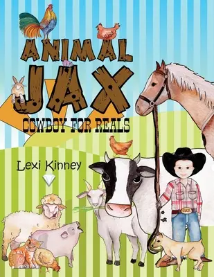 Animal Jax: Cowboy Pentru Adevărat - Animal Jax: Cowboy For Reals