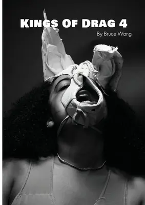 Kings of Drag 4: Fotografii de studio de înaltă calitate ale British Drag Kings - Kings of Drag 4: High quality studio photographs of British Drag Kings