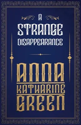 O dispariție ciudată (A Strange Disappearance) - A Strange Disappearance