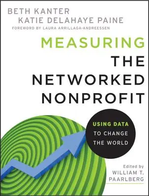 Măsurarea organizației nonprofit în rețea - Measuring the Networked Nonpro