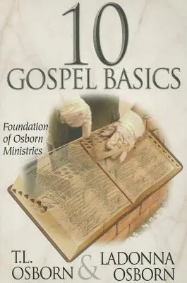 10 elemente de bază ale Evangheliei - 10 Gospel Basics