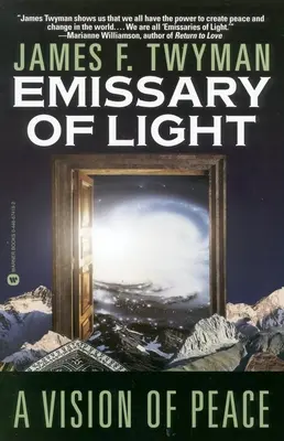Emisarul Luminii: O viziune a păcii - Emissary of Light: A Vision of Peace