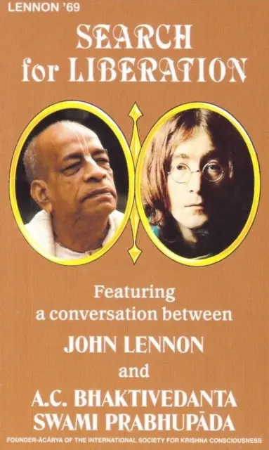 Căutarea eliberării - cu o conversație între John Lennon și Swami Bhaktivedanta - Search for Liberation - Featuring a Conversation between John Lennon and Swami Bhaktivedanta