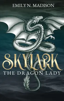 Skylark: Doamna dragon - Skylark: The Dragon Lady