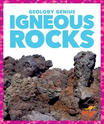 Roci Ignoase - Igneous Rocks