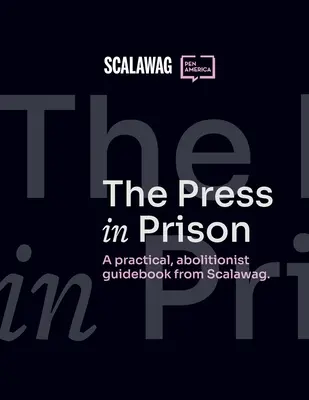 Presa în închisoare - The Press in Prison