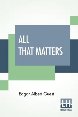 Tot ce contează - All That Matters