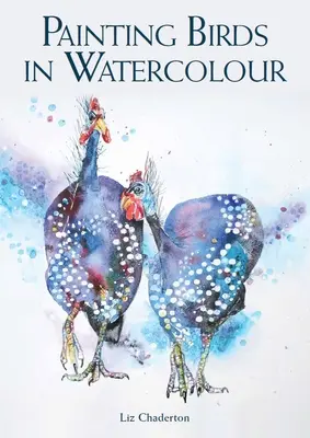 Pictura păsărilor în acuarelă - Painting Birds in Watercolour