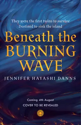 Sub valul arzător (Beneath the Burning Wave) - Beneath the Burning Wave
