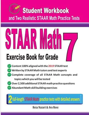 STAAR Math Exercise Book for Grade 7: Manual de lucru pentru studenți și două teste STAAR Math realiste - STAAR Math Exercise Book for Grade 7: Student Workbook and Two Realistic STAAR Math Tests