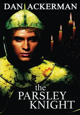 Cavalerul Pătrunjel (The Parsley Knight) - The Parsley Knight