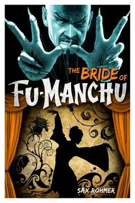 Mireasa lui Fu-Manchu - The Bride of Fu-Manchu