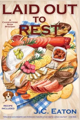 Pus la odihnă: Un mister al magazinului de mezeluri - Laid Out to Rest: A Charcuterie Shop Mystery