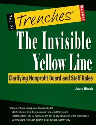 Linia galbenă invizibilă: Clarificarea rolurilor consiliului de administrație și ale personalului nonprofit - The Invisible Yellow Line: Clarifying Nonprofit Board and Staff Roles