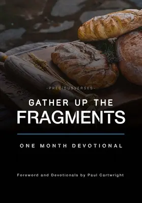Adunarea fragmentelor (Gather Up the Fragments) - Gather Up the Fragments