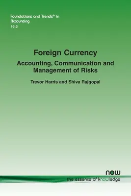Moneda străină: Contabilitatea, comunicarea și gestionarea riscurilor - Foreign Currency: Accounting, Communication and Management of Risks