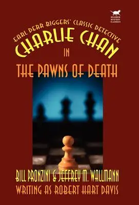 Charlie Chan în Pionii morții (Charlie Chan in the Pawns of Death) - Charlie Chan in the Pawns of Death