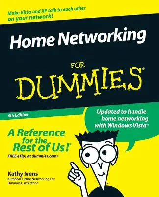 Home Networking for Dummies (Rețele de acasă pentru începători) - Home Networking for Dummies