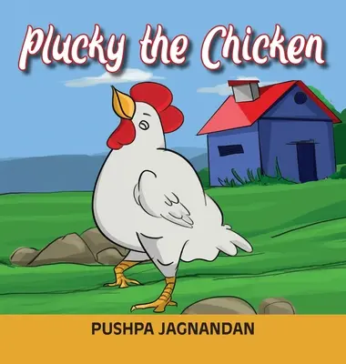 Plucky the Chicken (Puiul Plucky) - Plucky the Chicken