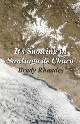 Ninge în Santiago de Chuco - It's Snowing in Santiago de Chuco