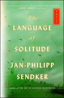 Limbajul singurătății: A Novelvolume 2 - The Language of Solitude: A Novelvolume 2