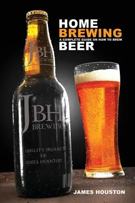 Fabricarea berii acasă: Un ghid complet despre cum să prepari bere - Home Brewing: A Complete Guide on How to Brew Beer