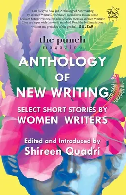 The Punch Magazine: Anthology of New Writing: Select Short Stories by Women Writers