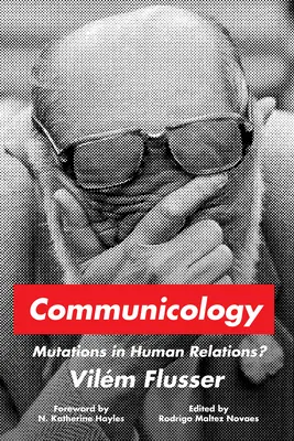 Comunicologia: Mutații în relațiile umane? - Communicology: Mutations in Human Relations?