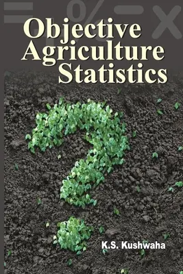 Statistică agricolă obiectivă - Objective Agriculture Statistics
