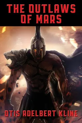Haiducii de pe Marte - The Outlaws of Mars